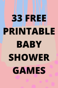 33 Free Printable Baby Shower Games - Fun Party Pop