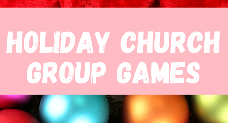 Christmas Party Games for Church Groups