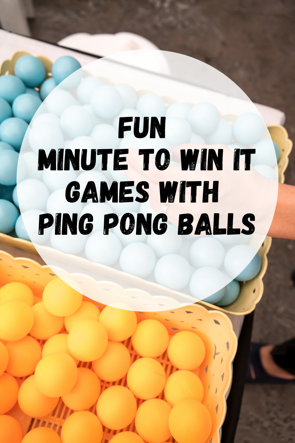 Fun Minute To Win It Games With Ping Pong Balls Fun Party Pop