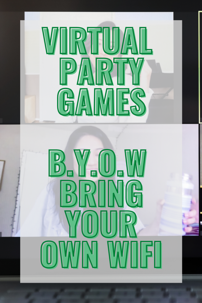 Virtual Party Games 2024 {BYOW Bring Your Own Wifi} Fun Party Pop