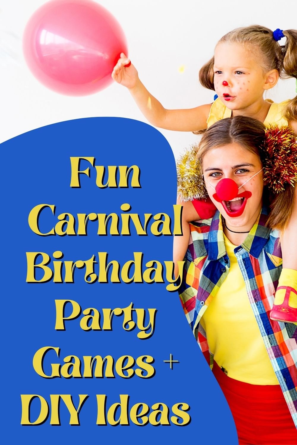 Carnival Birthday Party Games