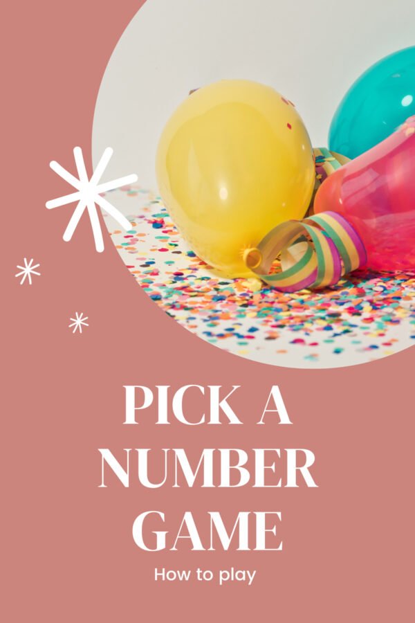 15 Fun Pick a Number Game Ideas - Fun Party Pop