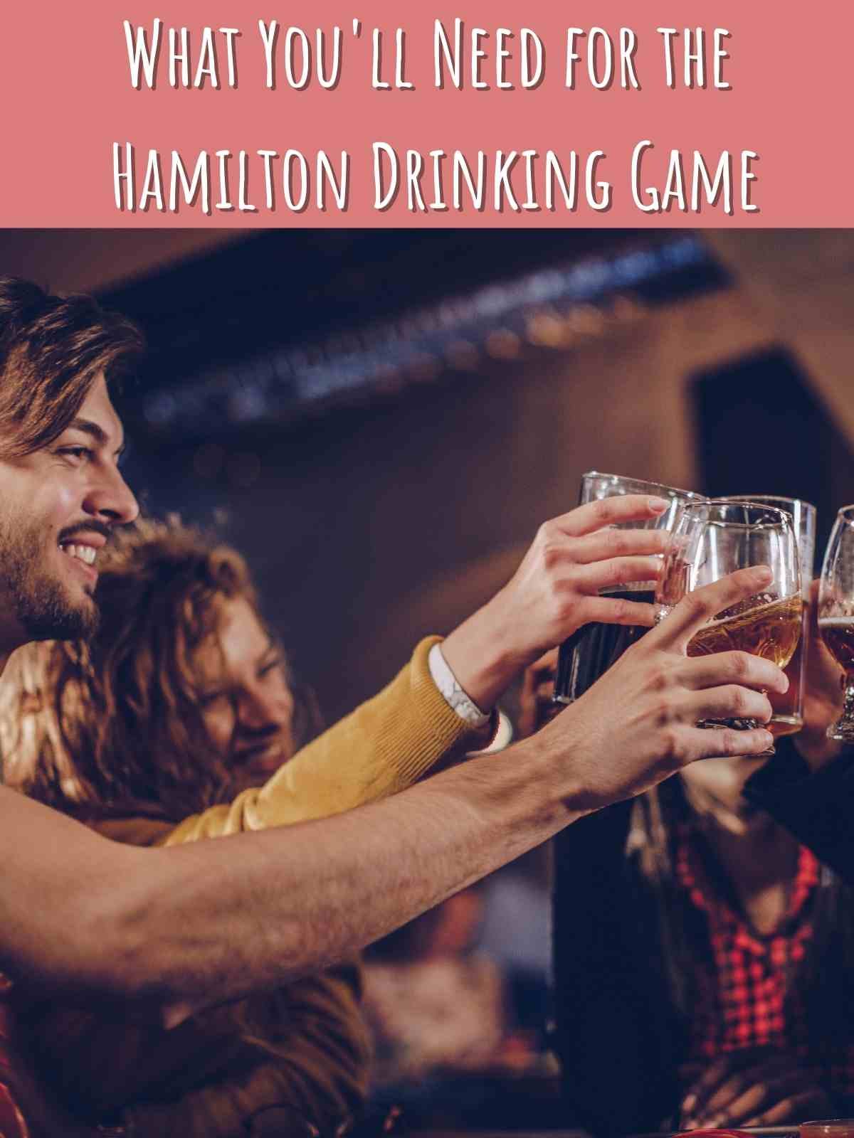 Hamilton Drinking Game: The Ultimate Guide - Fun Party Pop