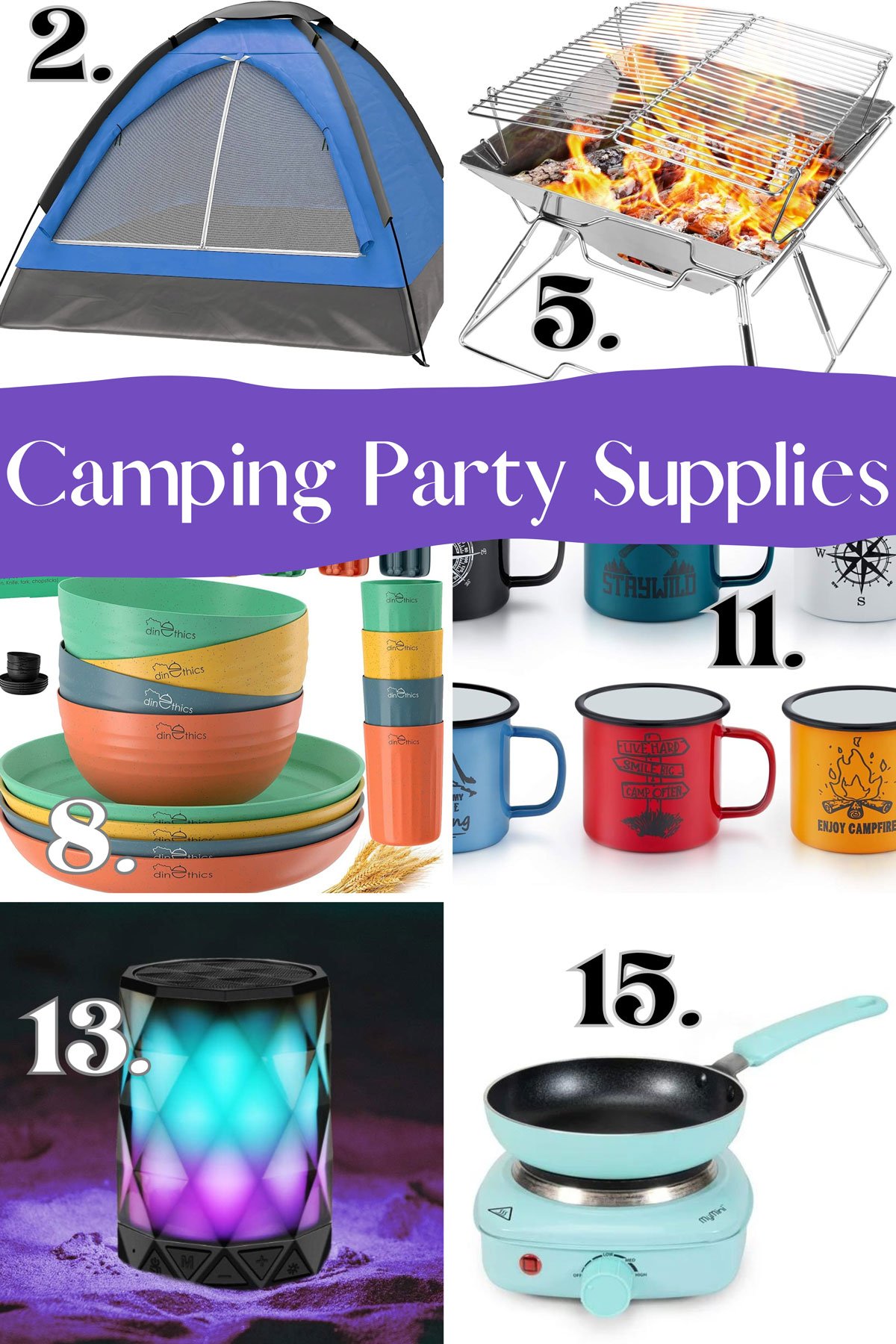 6 examples of supplies for a camping birthday party, including cookware and tents.