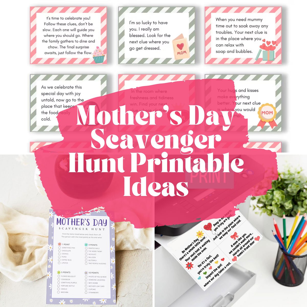 The words "Mother's Day Scavenger Hunt Printable Ideas" with 3 photos of treasure hunts.